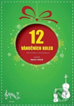 Levně 12 vánočních koled pro housle a violoncello - kniha z kategorie Noty