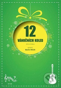 Levně 12 vánočních koled pro kytaru - kniha z kategorie Noty