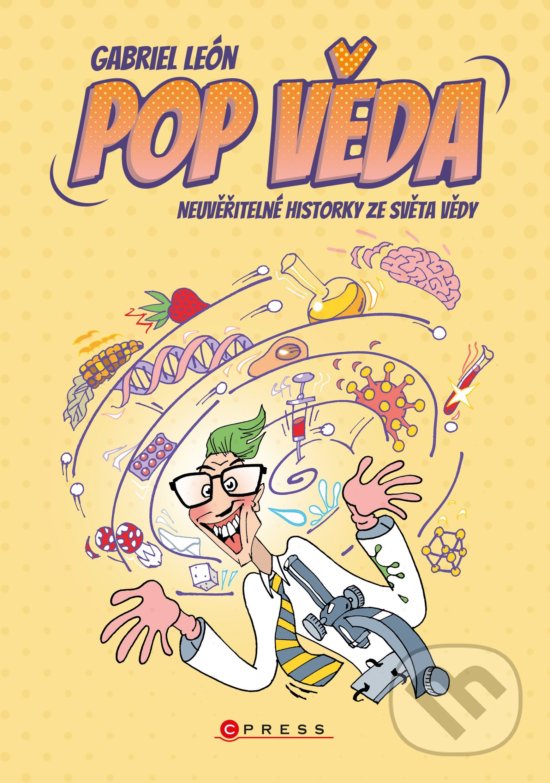 Levně Pop věda (Neuvěřitelné historky ze světa vědy) - Gabriel León, Aleš Čuma (ilustrátor) - kniha z kategorie Prírodné vedy a technika