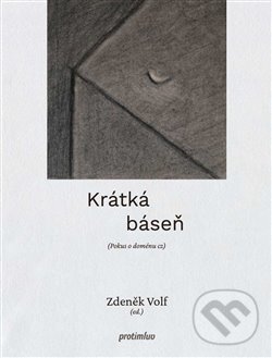 Levně Krátká báseň (Pokus o doménu cz) - Zdeněk Volf - kniha z kategorie Eseje, úvahy a glosy