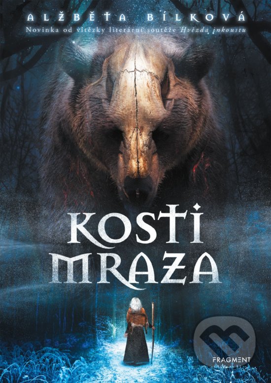 Levně Kosti Mraza - Alžběta Bílková - kniha z kategorie Fantasy