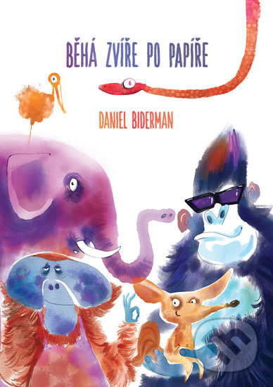 Levně Běhá zvíře po papíře - Daniel Biderman - kniha z kategorie Básničky