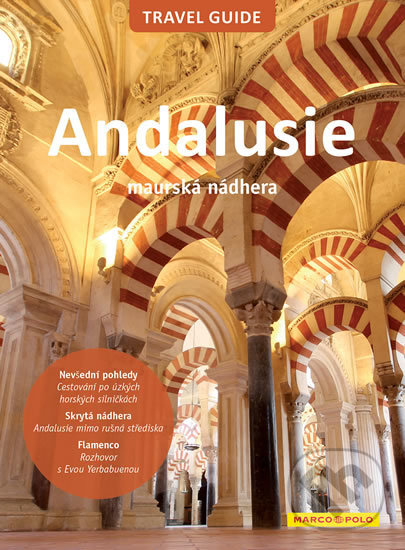Levně Andalusie - Travel Guide - kniha z kategorie Sprievodcovia Európou