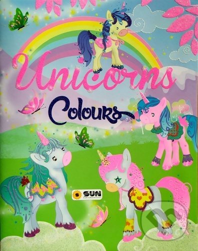Levně Unicorns colours (barevné s glitry) - kniha z kategorie Pre deti