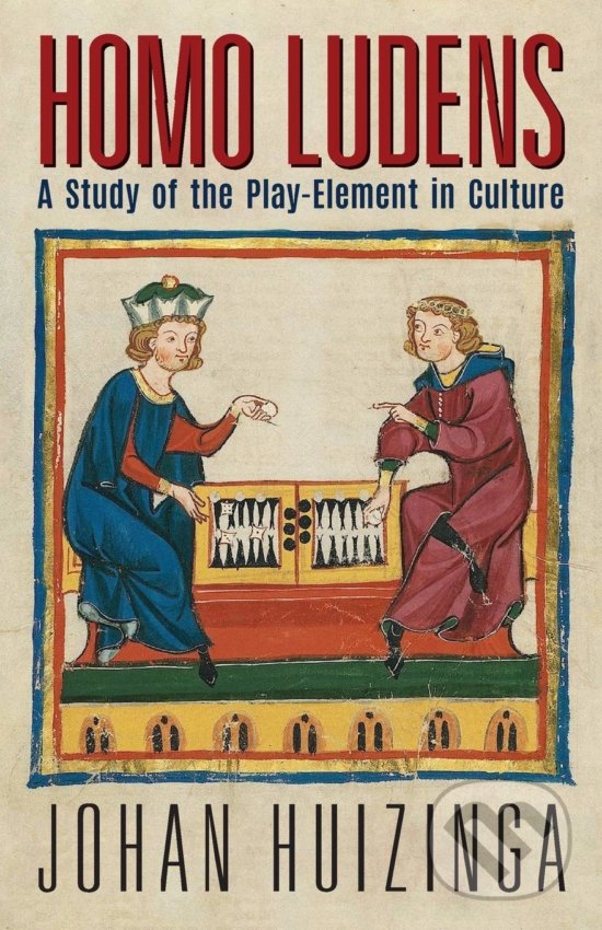 Levně Homo Ludens (A Study of the Play-Element in Culture) - kniha z kategorie Humanitné a spoločenské vedy
