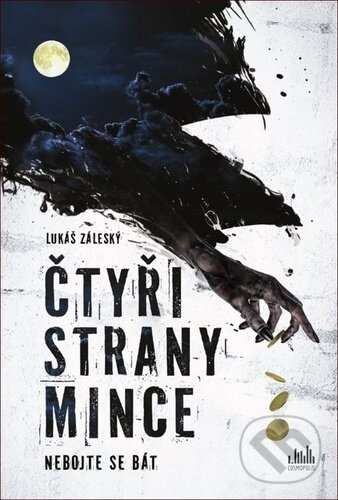 Kniha: Čtyři strany mince (Lukáš Záleský). Cosmopolis, 2020