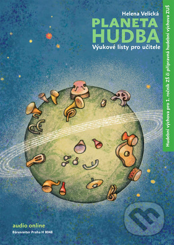 Levně Planeta hudba (Přípravná hudební výchova ZUŠ / hudební výchova pro 1. ročník ZŠ) - kniha z kategorie Hudba