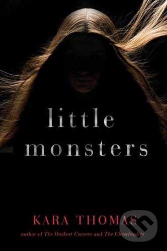 Levně Little Monsters - Kara Thomas - kniha z kategorie Beletria