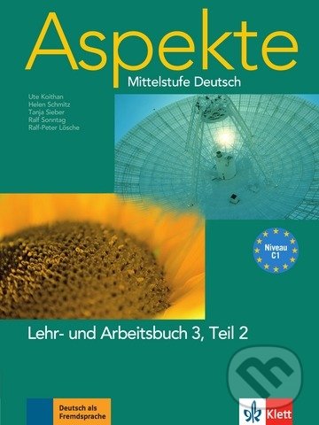 Aspekte C1 – Lehr/Arbeitsb. + CD Teil 2, Klett, 2017