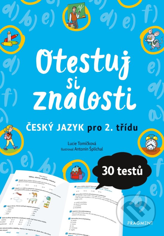 Levně Otestuj si znalosti: Český jazyk pro 2. třídu - Lucie Tomíčková - kniha z kategorie 1. stupeň