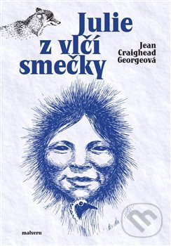 Levně Julie z vlčí smečky - Jean Craighead Georgeová - kniha z kategorie Beletria