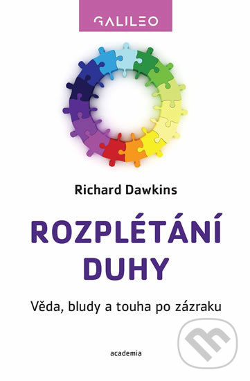 Rozplétání duhy - Richard Dawkins, Academia, 2020
