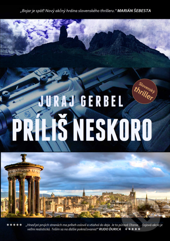 Levně Príliš neskoro - Juraj Gerbel - kniha z kategorie Spoločenská beletria
