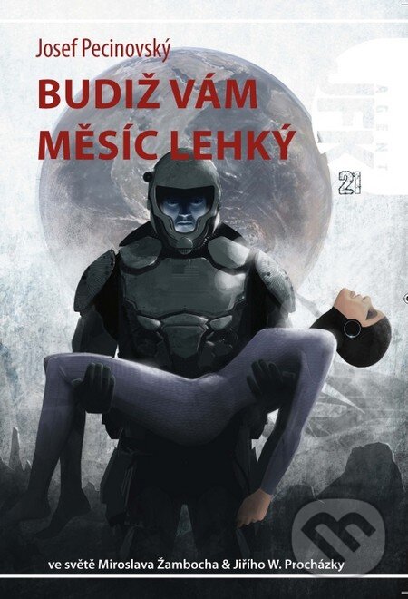 Levně Budiž vám měsíc lehký - Josef Pecinovský - kniha z kategorie Sci-fi