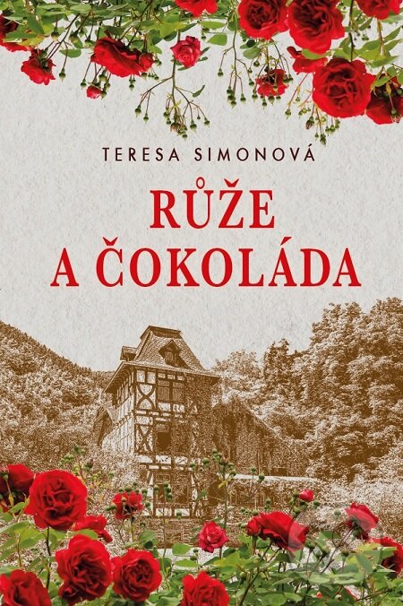 Růže a čokoláda - Teresa Simon, BETA - Dobrovský, 2020