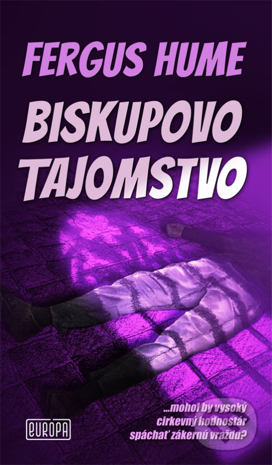 Levně Biskupovo tajomstvo - Fergus Hume - kniha z kategorie Detektívky, trilery a horory