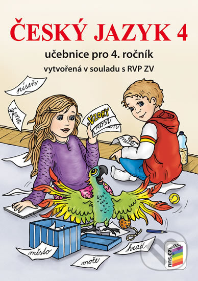 Kniha: Český jazyk 4 - Učebnice pro 4. ročník (NNS). NNS, 2020