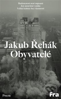 Levně Obyvatelé - Jakub Řehák - kniha z kategorie Poézia