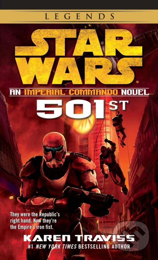 Star Wars: Imperial Commando: 501st - Karen Traviss, Random House, 2009