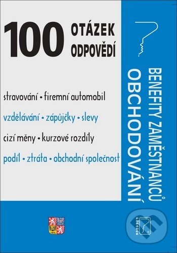 Kniha: 100 otázek a odpovědí (Eva Dandová, Eva Sedláková, Ladislav Jouza a Zdenka Cardová). Poradce s.r.o., 2020
