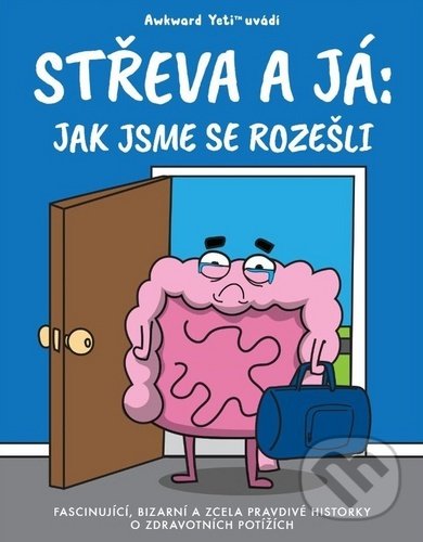 Levně Střeva a já (Jak jsme se rozešli) - Nick Seluk - kniha z kategorie Komiksy