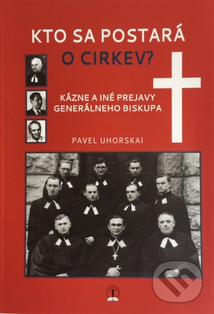 Kniha Kto sa postará o cirkev?