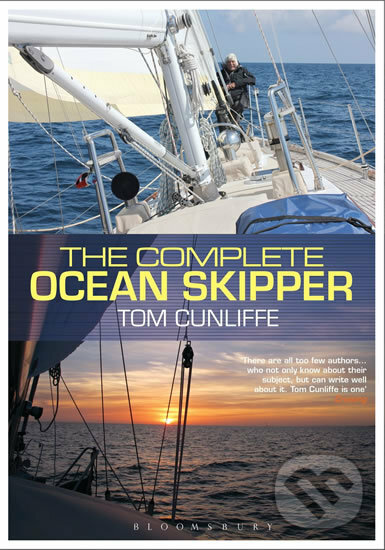 Kniha: The Complete Ocean Skipper (Tom Cunliffe). Adlard Coles, 2016