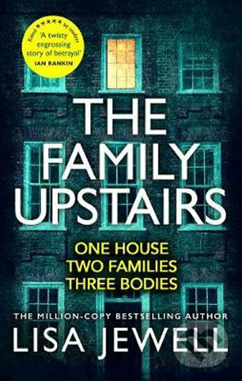 The Family Upstairs - Lisa Jewell, Cornerstone, 2019