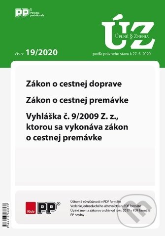 Levně Úplné znenia zákonov 19/2020 Zákon o cestnej doprave, zákon o cestnej premávke