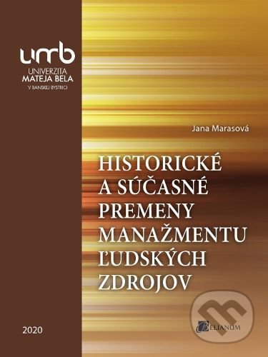Kniha Historické a súčasné premeny manažmentu ľudských zdrojov