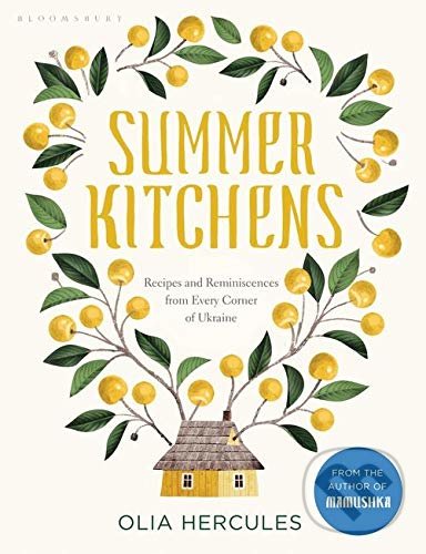 Levně Summer Kitchens (The perfect summer cookbook) - Olia Hercules - kniha z kategorie Kuchárky