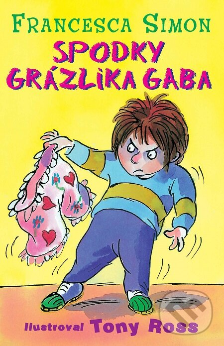 E-kniha: Spodky Grázlika Gaba (Francesca Simon). Slovart, 2009