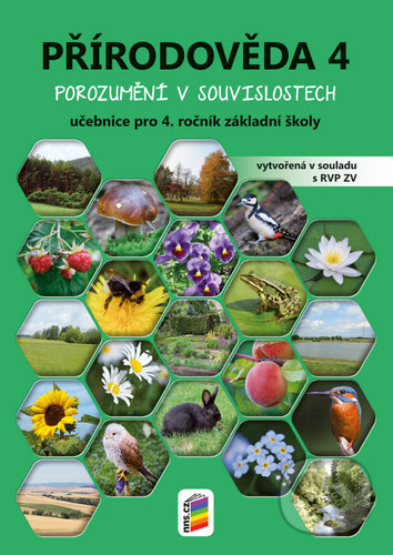 Přírodověda 4 učebnice pro 4. ročník základní školy - Lenka Klinkovská, Zdislava Nováková, Nakladatelství Nová škola Brno, 2020