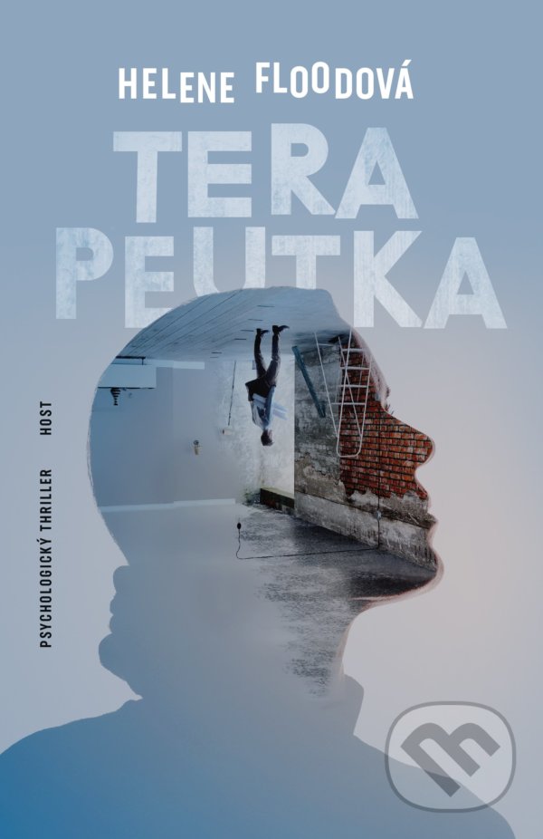 Levně Terapeutka (český jazyk) - Helene Flood - kniha z kategorie Thrillery
