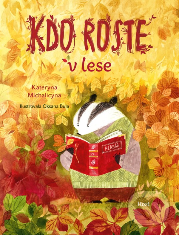Levně Kdo roste v lese - Kateryna Michalicyna, Oksana Bula (Ilustrátor) - kniha z kategorie Naučné knihy