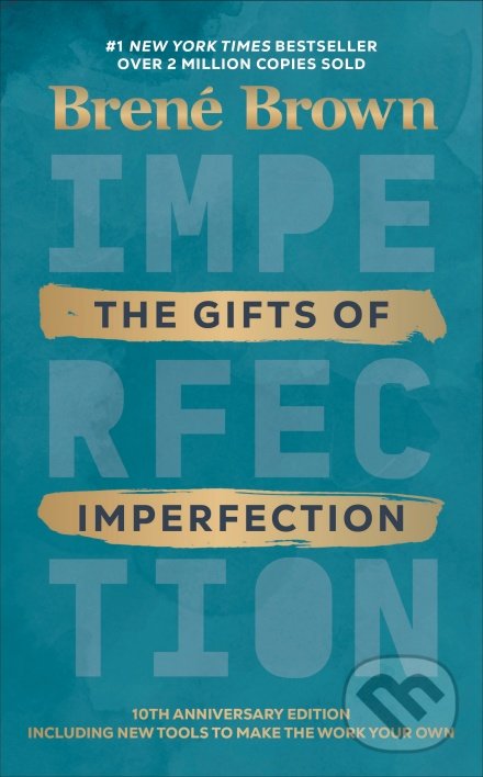 Levně The Gifts of imperfection - Brene Brown - kniha z kategorie Motivácia a sebarozvoj