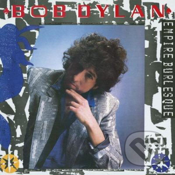 Bob Dylan: Empire Burlesque LP - Bob Dylan, Hudobné albumy, 2015
