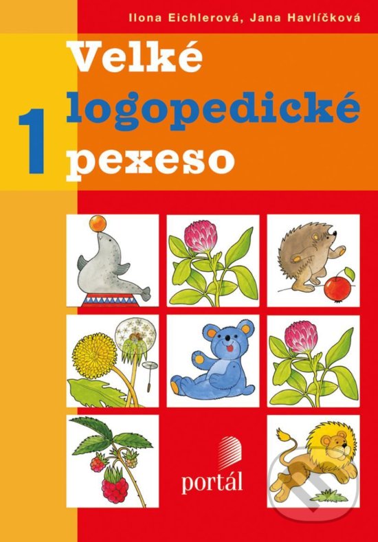 Levně Velké logopedické pexeso 1 - Ilona Eichlerová, Jana Havlíčková - kniha z kategorie Karty, pexeso