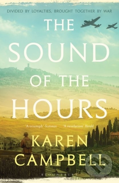 The Sound of the Hours - Karen Campbell, Bloomsbury, 2020