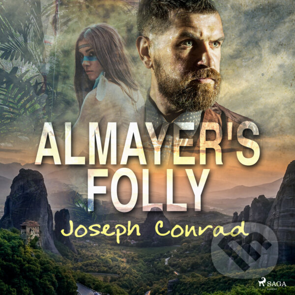 Almayer&#039;s Folly (EN) - Joseph Conrad, Saga Egmont, 2020