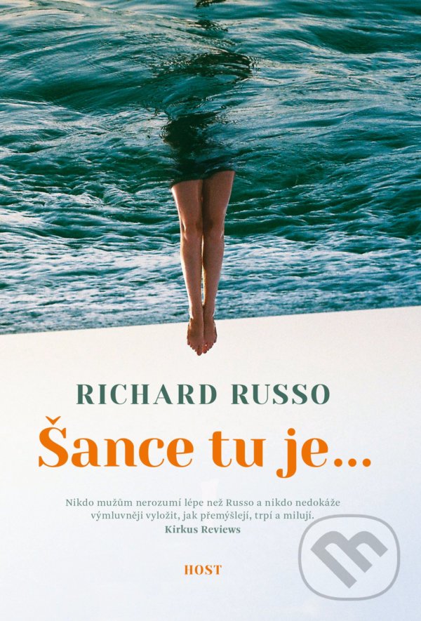 Levně Šance tu je... - Richard Russo - kniha z kategorie Spoločenská beletria