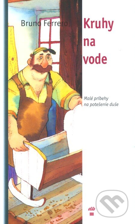 Kniha: Kruhy na vode (Bruno Ferrero). Don Bosco, 2002