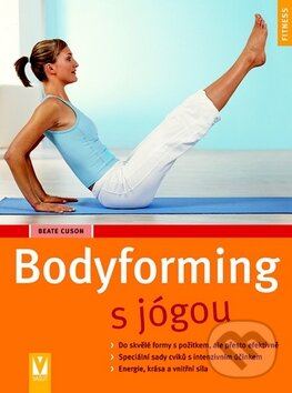 Kniha: Bodyforming s jógou (Beata Cuson). Vašut, 2009
