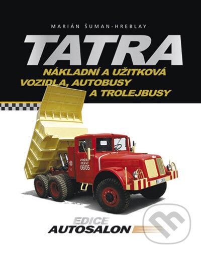 Tatra - Marián Šuman - Hreblay, Computer Press, 2009