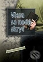 Levně Viera sa nedá skryť - Rebecca Pippertová - kniha z kategorie Duchovný život