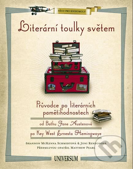 Kniha: Literární toulky světem (Joni Rendonová a McKenna Shannon Schmidtová). Universum, 2009