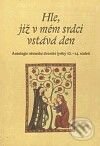 Kniha: Hle, již v mém srdci vstává den (Sylvie Stanovská). Dybbuk, 2009