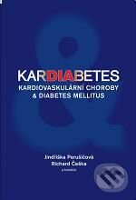 Levně Kardiabetes (Kardiovaskulární choroby a diabetes mellitus) - kniha z kategorie Kardiológia a Angiológia