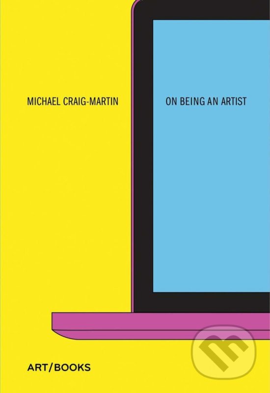 Levně On being an artist - Michael Craig-Martin - kniha z kategorie Autobiografie