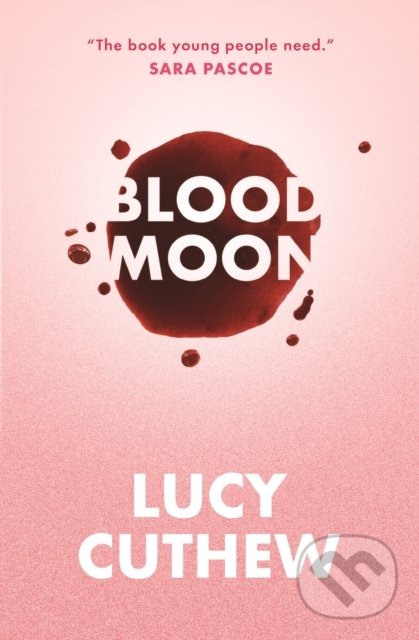 Levně Blood Moon - Lucy Cuthew - kniha z kategorie Beletria